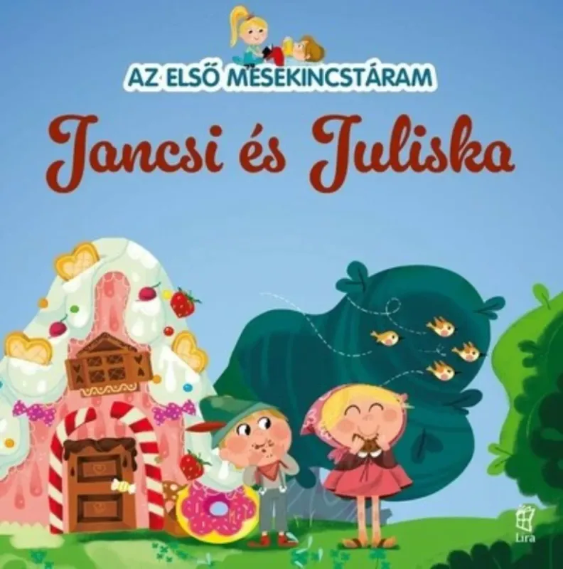 Rendeld meg most Jancsi és Juliska