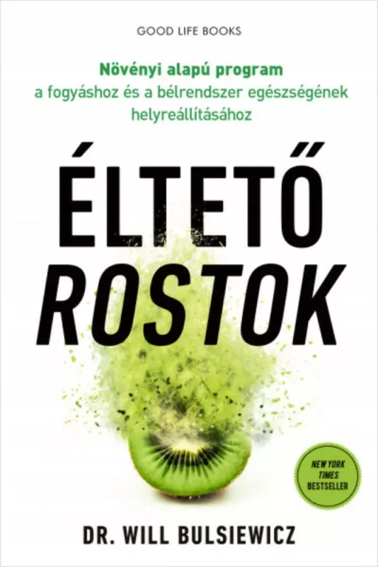 Akciós ár Éltető rostok - Dr. Will Bulsiewicz