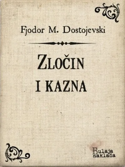 Zločin i kazna Kihagyhatatlan ajánlat