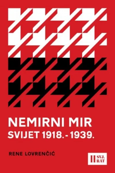 Csak ma Nemirni mir - svijet 1918.-1939.