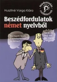 Akció Beszédfordulatok német nyelvből