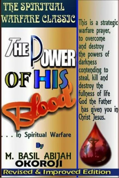 Legkelendőbb The Power of The Blood In Spiritual Warfare