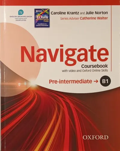 Navigate Coursebook Pre-Intermediate B1 (+DVD) - with video and Oxford Online Skills Vedd meg most