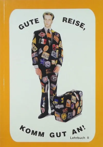 Gute reise, komm gut an! Lehrbuch II. Szuper akció