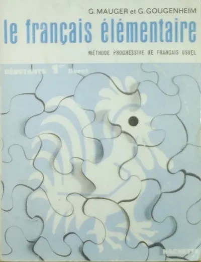 Kedvezményes ár Le francais élémentaire 1. - Méthode progressive de francais usuel