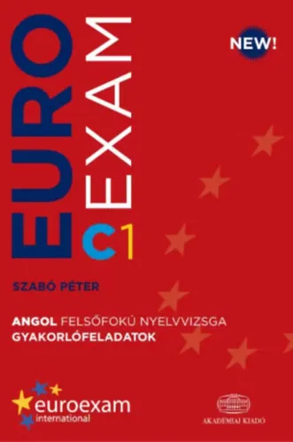 Euro Exam Angol felsőfokú nyelvvizsga gyakorlófeladatok Olcsó