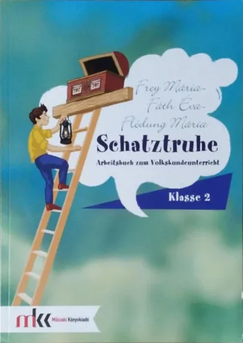 Schatztruhe - Arbeitsbuch zum Volkskundeunterricht - Klasse 2 Prémium