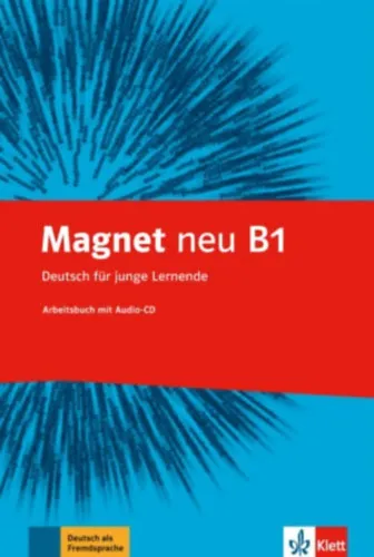 Vedd meg online Magnet neu B1 - Arbeitsbuch + Audios - Deutsch für junge Lernende