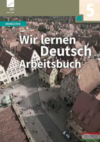 Azonnali szállítás WIR LERNEN DEUTSCH 5 ARBEITSBUCH
