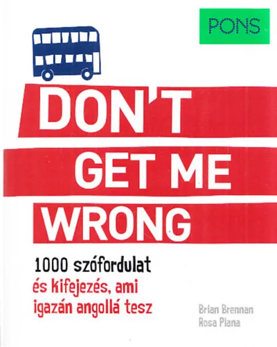 PONS Don't get me wrong Szuper akció
