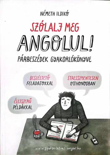 Szólalj meg angolul! - Párbeszédek gyakorlókönyve Akció