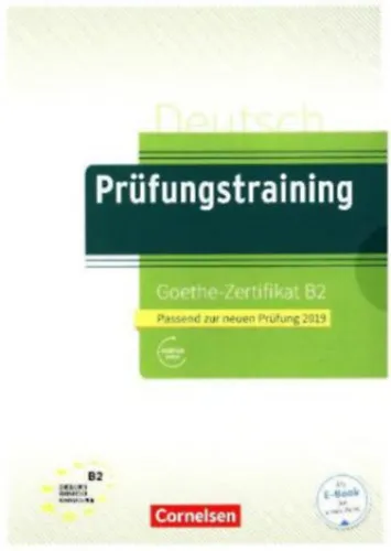 Deutsch Prüfungstraining Goethe-Zertifikat B2 (Passend zur neuen Prüfung 2019) + Megoldások a modelltesztekhez Árcsökkenés