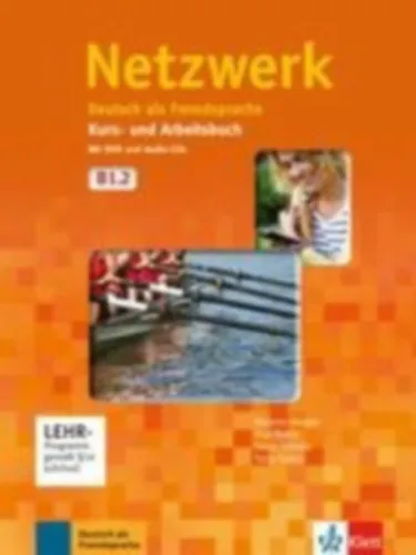 Netzwerk B1.2 Kurs- und Arbeitsbuch mit DVD und 2 Audio-CDs, Teil 2 - Deutsch als Fremdsprache Gyors kiszállítás