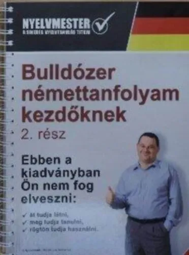 Bulldózer némettanfolyam kezdőknek 2. rész Alacsony ár