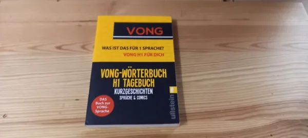 Vong - Was ist das für 1 Sprache? - Vong H1 für dich (Vong-Wörterbuch H1 Tagebuch - Kurzgeschichten - Sprüche & Comics) Biztonságos fizetés