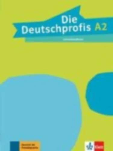 Die Deutschprofis A2. Lehrerhandbuch Legjobb ár