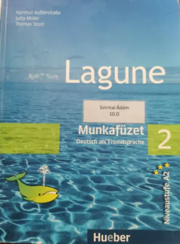 Lagune 2 - Munkafüzet - Deutsch als Fremdsprache A2 Azonnal elérhető