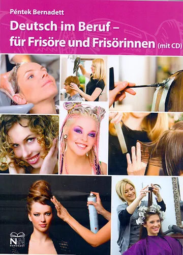 Gyors kiszállítás Deutsch im Beruf für Frisöre und Frisörinnen (mit cd)