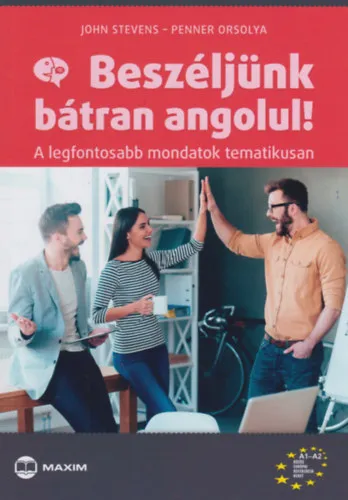 Beszéljünk bátran angolul! Kihagyhatatlan ajánlat