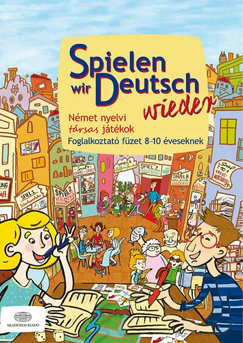 Akció Spielen wir Deutsch wieder - Német nyelvi társas játékok