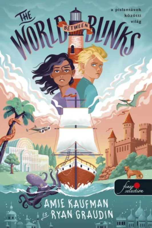 The World Between Blinks - A pislantások közötti világ - Amie Kaufman Olcsó