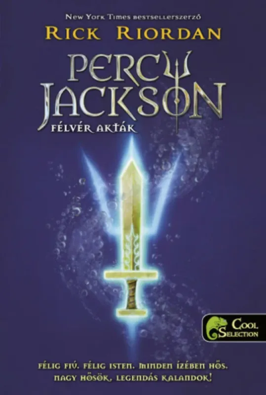 Percy Jackson - Félvér akták - Rick Riordan Kedvezmény