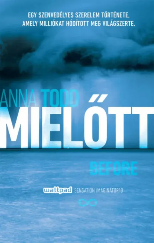 Biztonságos fizetés Mielőtt - Anna Todd