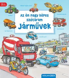 Vásárlói kedvenc Az én nagy képes szótáram - Járművek - Susanne Gernhauser