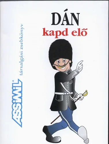 Ne maradj le Kapd elő - Dán