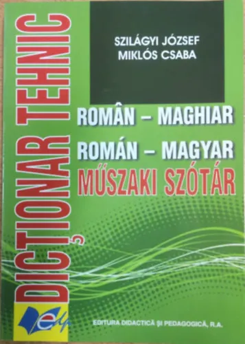 Újdonság Roman - Maghiar / Román - Magyar műszaki szótár