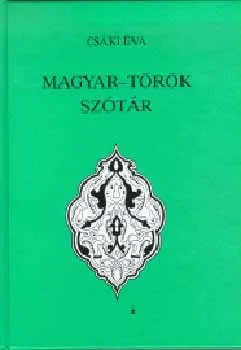 Magyar-török szótár 2. jav. bőv. kiad. Akciós ár