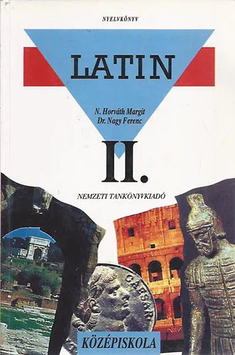 Rendeld meg most Latin II.