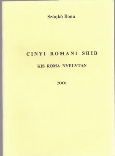 Cinyi romani shib - Kis roma nyelvtan (2001) Végkiárusítás