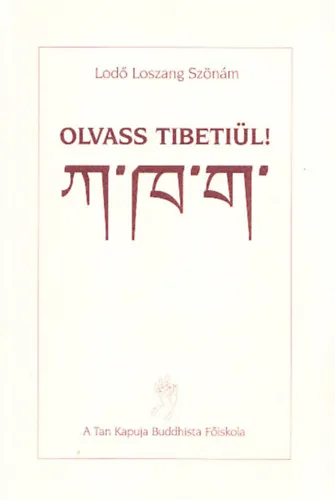 Kedvezmény Olvass tibetiül!