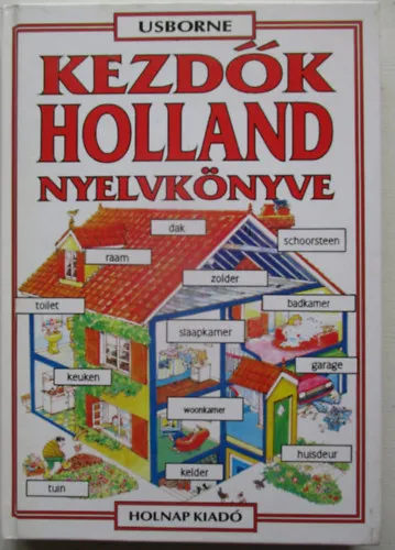 Kezdők holland nyelvkönyve Legjobb ár