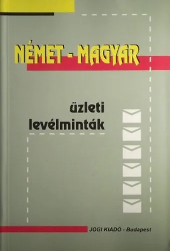 Német-magyar üzleti levélminták Olcsóbb