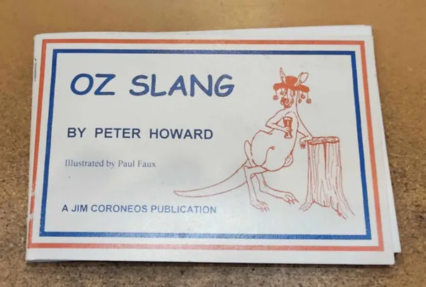OZ Slang (A Jim Coroneos Publication) Olcsó