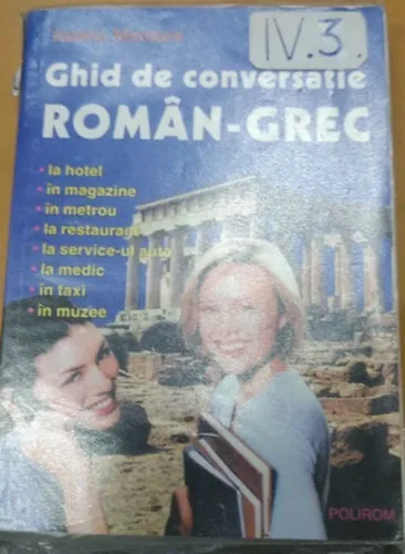 Expressz szállítás Román-Görög társalgási segédkönyv - Ghid de conversatie roman-grec (Polirom)