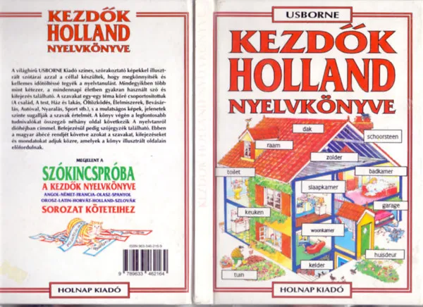 Biztonságos vásárlás Kezdők holland nyelvkönyve (John Shackell illusztrációival)