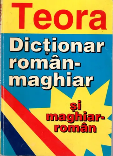 Árengedmény Teora Dictionar román-maghiar , maghira-román