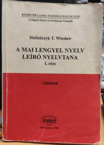 A mai lengyel nyelv leíró nyelvtana I. rész - Alaktan Kedvezmény