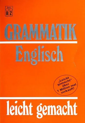 Grammatik - Englisch leicht gemacht Népszerű