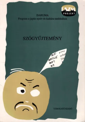 Daruma - Program a japán nyelv és kultúra tanításához - Szógyűjtemény Akciós ár