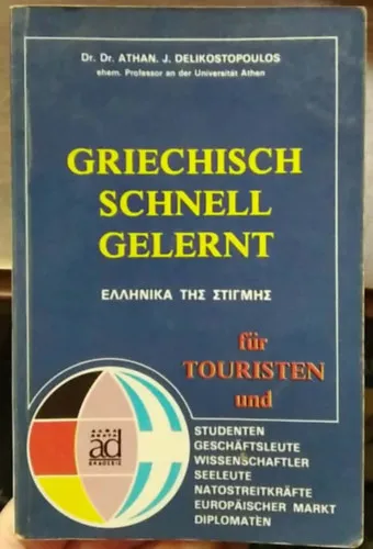Griechisch schnell gelernt - (görög nyelvtan) - német nyelvű Kihagyhatatlan ajánlat