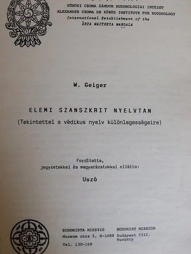 Elemi szanszkrit nyelvtan (Tekintettel a védikus nyelv különlegességeire) Vedd meg online
