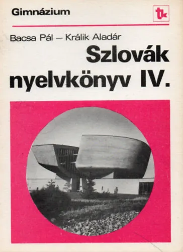 Szlovák nyelvkönyv gimnázium IV. Bestseller