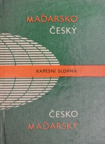 Újdonság Maďarsko-český - Česko-maďarský kapesni slovník / Magyar-cseh - cseh-magyar zsebszótár
