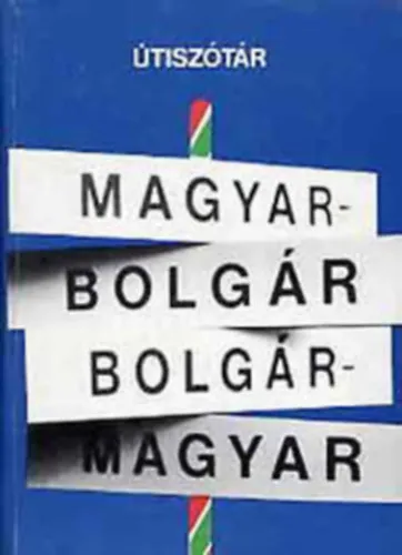Magyar-Bolgár/Bolgár-magyar útiszótár Kiárusítás