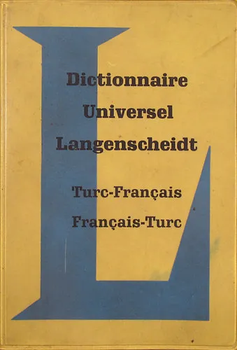 Vedd meg most Turc-Francais / Francais-Turc (Langenscheidt Dictionnaire Universel)