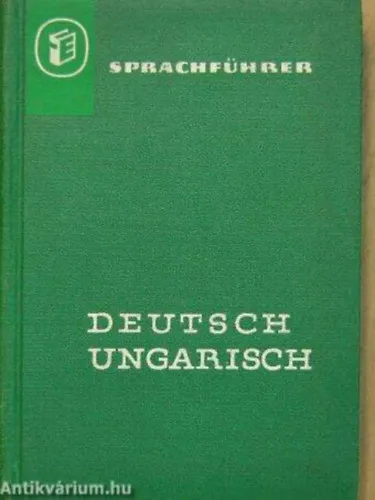 Szuper akció Sprachführer deutsch-ungarisch - Német-magyar nyelvi kalauz